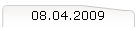 08.04.2009